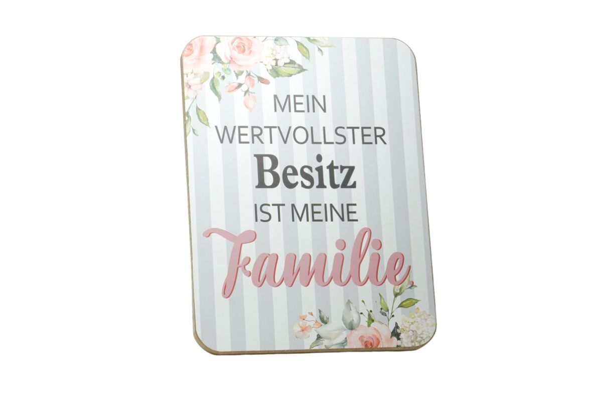 Deko Holzschild Deko Aufsteller Mein wertvollster Besitz ist meine Familie