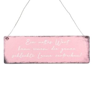 Deko Holzschild Ein nettes Wort kann einem die ganze schlechte Laune vertreiben