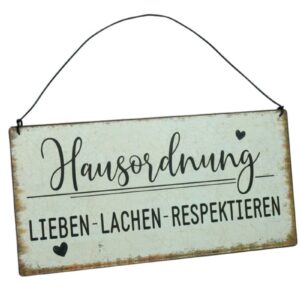 Deko Blechschild Aufhänger Hausordnung Lieben Lachen Respektieren