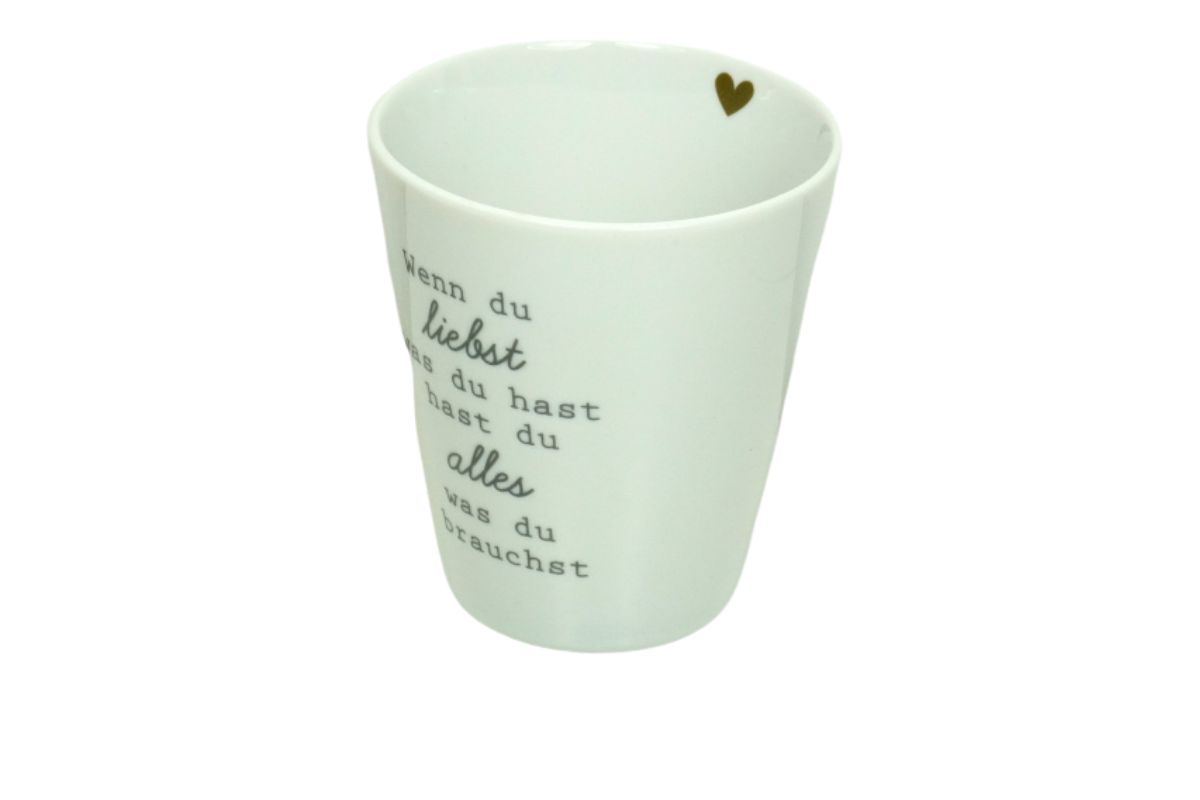 Krasilnikoff Kaffeebecher Sprüche Tasse Mug Cup Wenn du liebst was du hast hast du alles was du brauchst