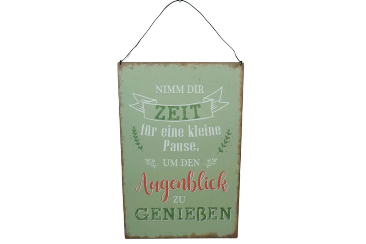 Deko Blechschild Aufhänger Wanddeko Nimm dir Zeit für eine kleine Pause, um den Augenblick zu genießen