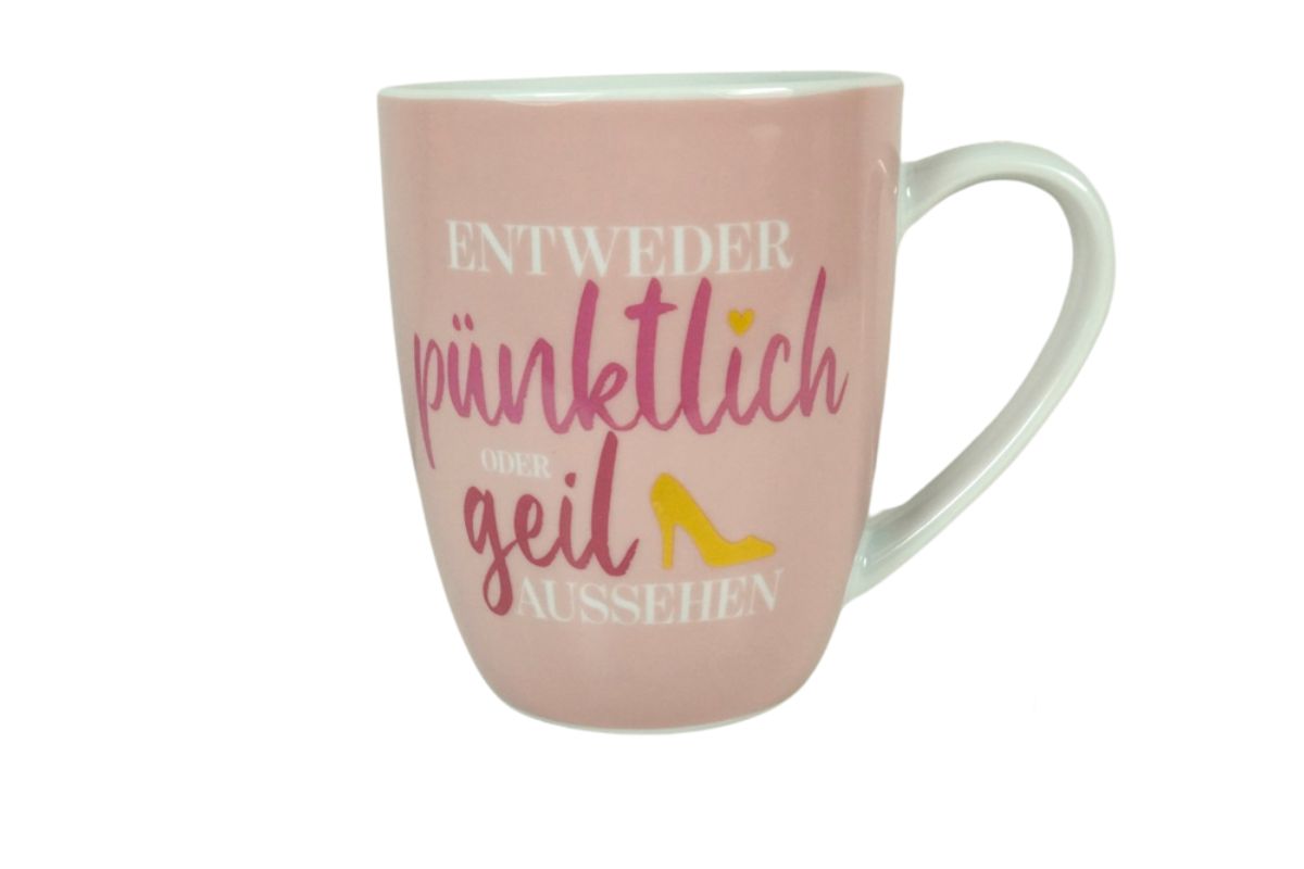 Henkelbecher Kaffeetasse Sprüchetasse Entweder pünktlich oder geil aussehen Becher für Dich